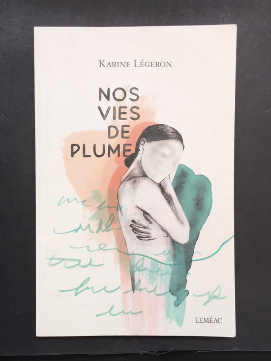 NOS VIES DE PLUME