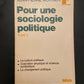 POUR UNE SOCIOLOGIE POLITIQUE - T.02