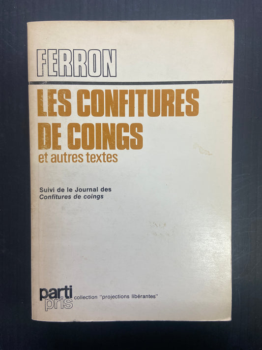 LES CONFITURES DE COINGS ET AUTRES TEXTES
