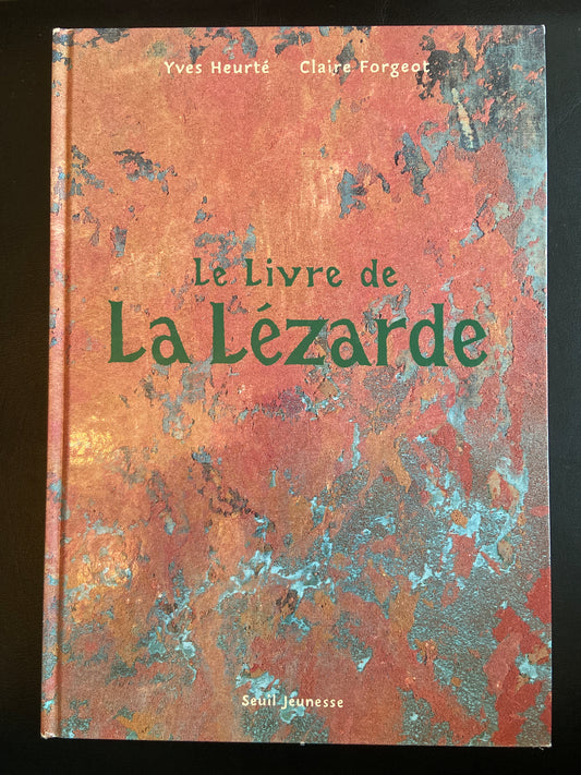 LE LIVRE DE LA LÉZARDE