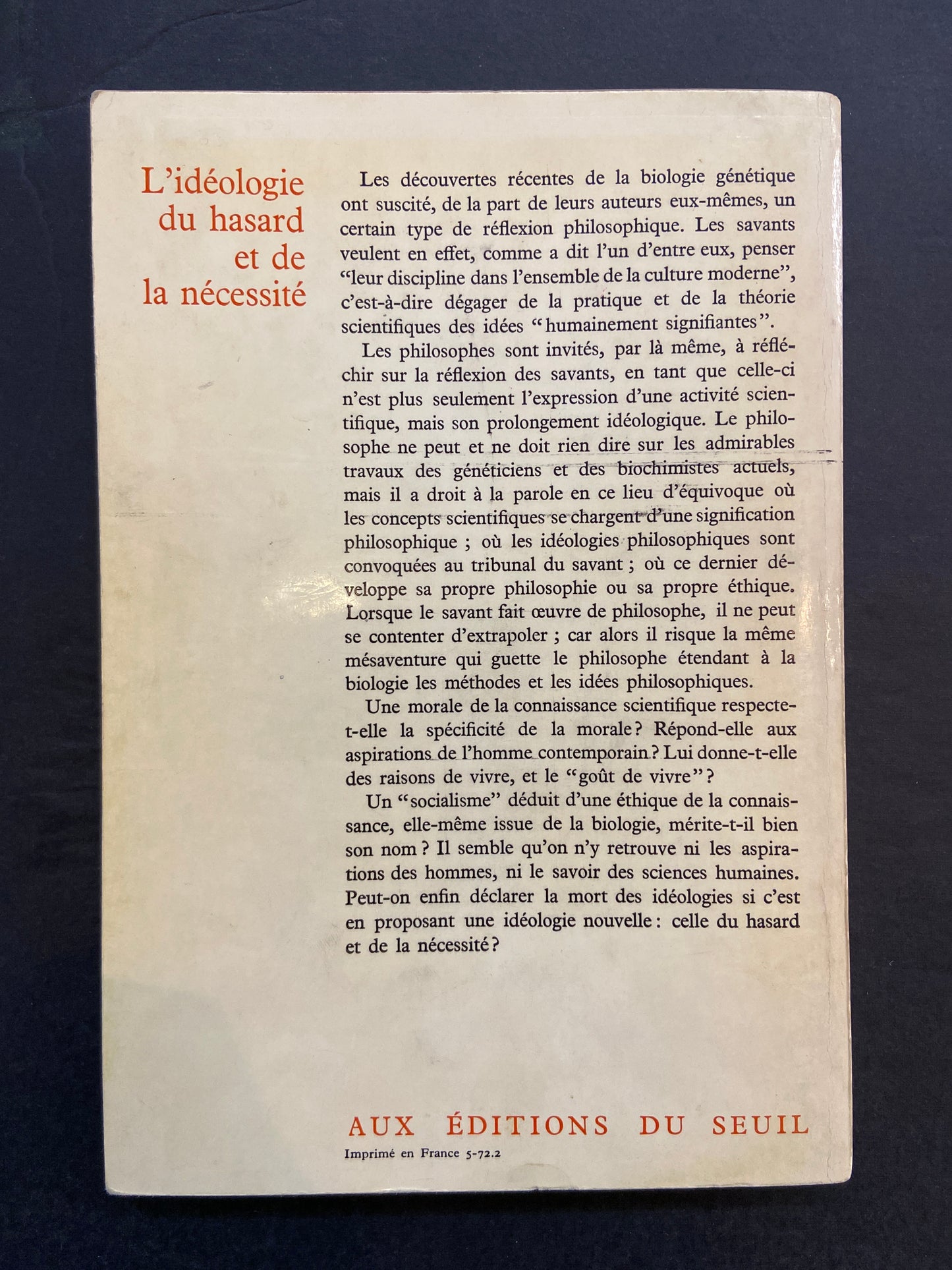 L'IDÉOLOGIE DU HASARD ET DE LA NÉCESSITÉ