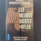 LES RELIQUES SACRÉES D'HITLER