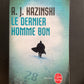 LE DERNIER HOMME BON