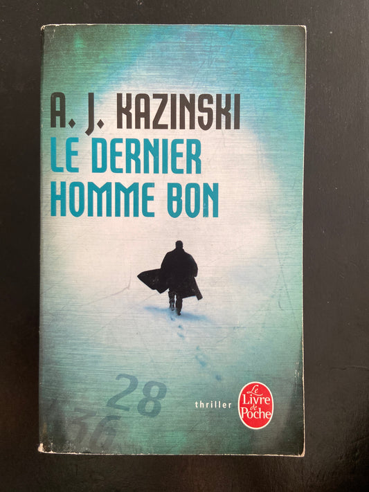 LE DERNIER HOMME BON