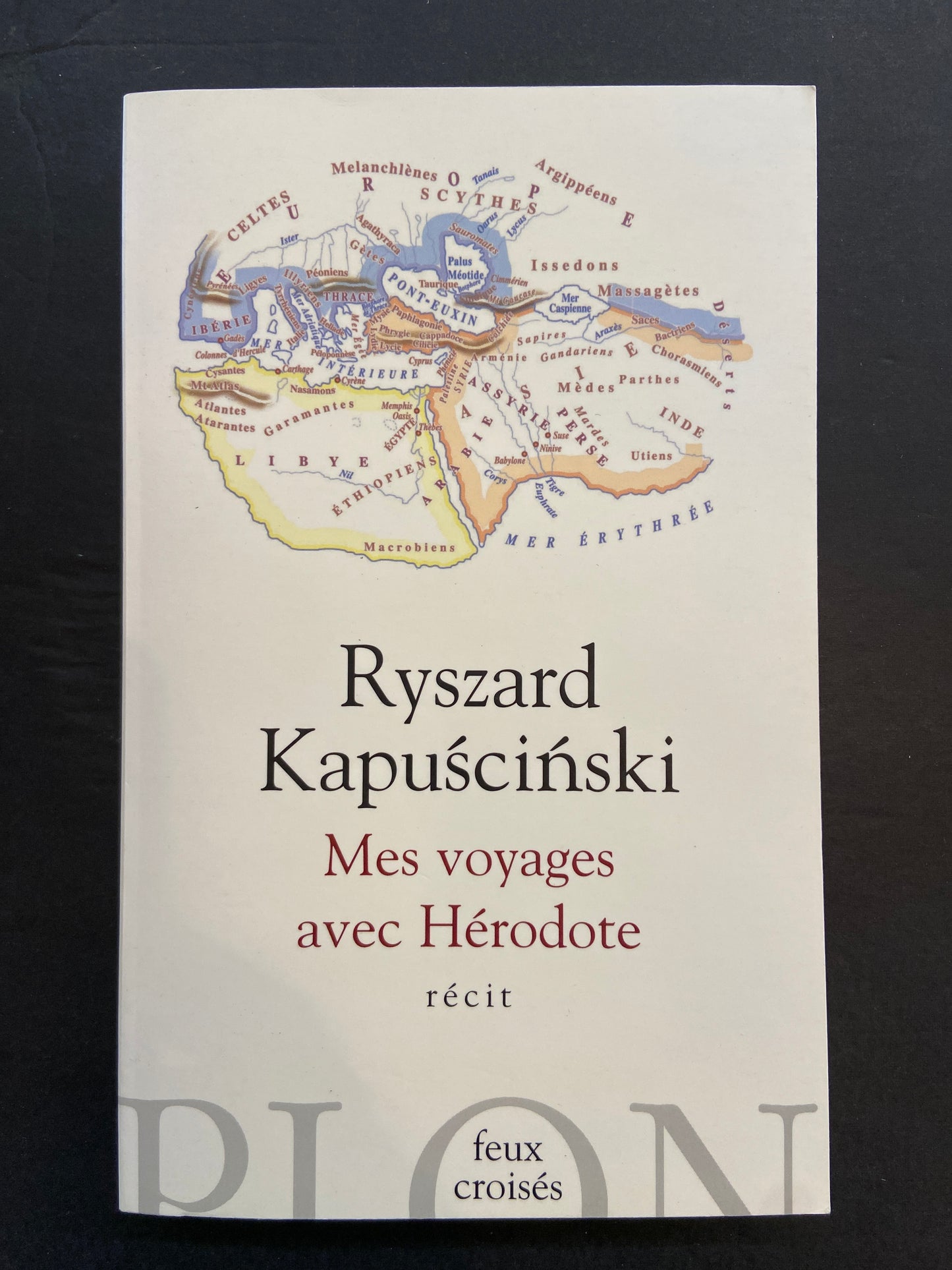MES VOYAGES AVEC HÉRODOTE