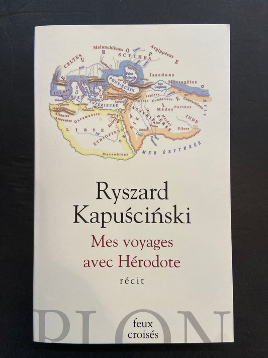 MES VOYAGES AVEC HÉRODOTE