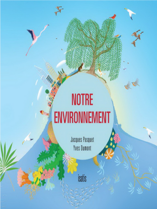 NOTRE ENVIRONNEMENT