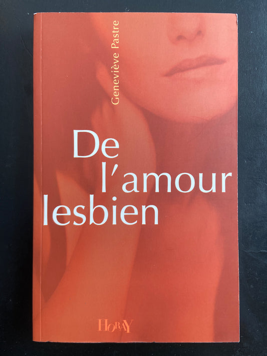 DE L'AMOUR LESBIEN