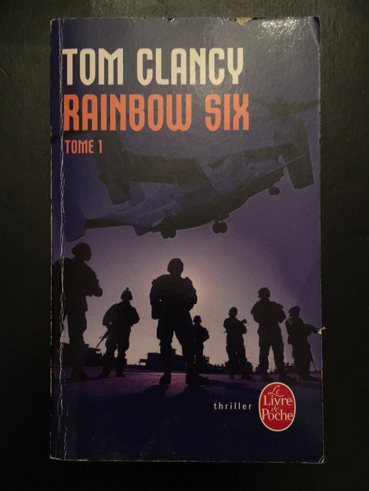 RAINBOW SIX - TOME 01