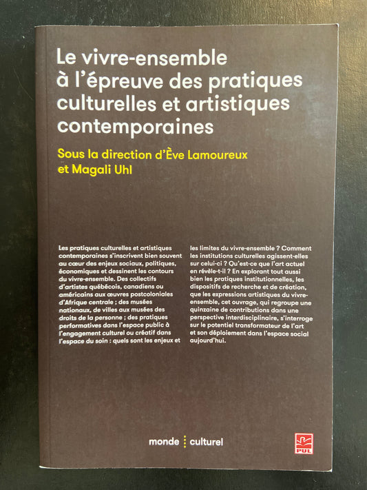 LE VIVRE-ENSEMBLE À L'ÉPREUVE DES PRATIQUES CULTURELLES ET ARTISTIQUES ET CONTEMPORAINES