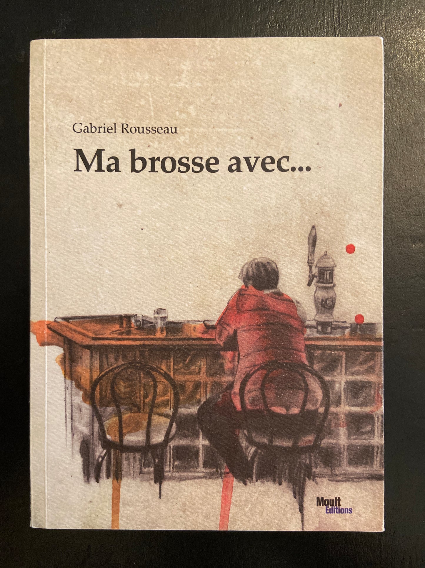 MA BROSSE AVEC...