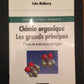 CHIMIE ORGANIQUE - LES GRANDS PRINCIPES
