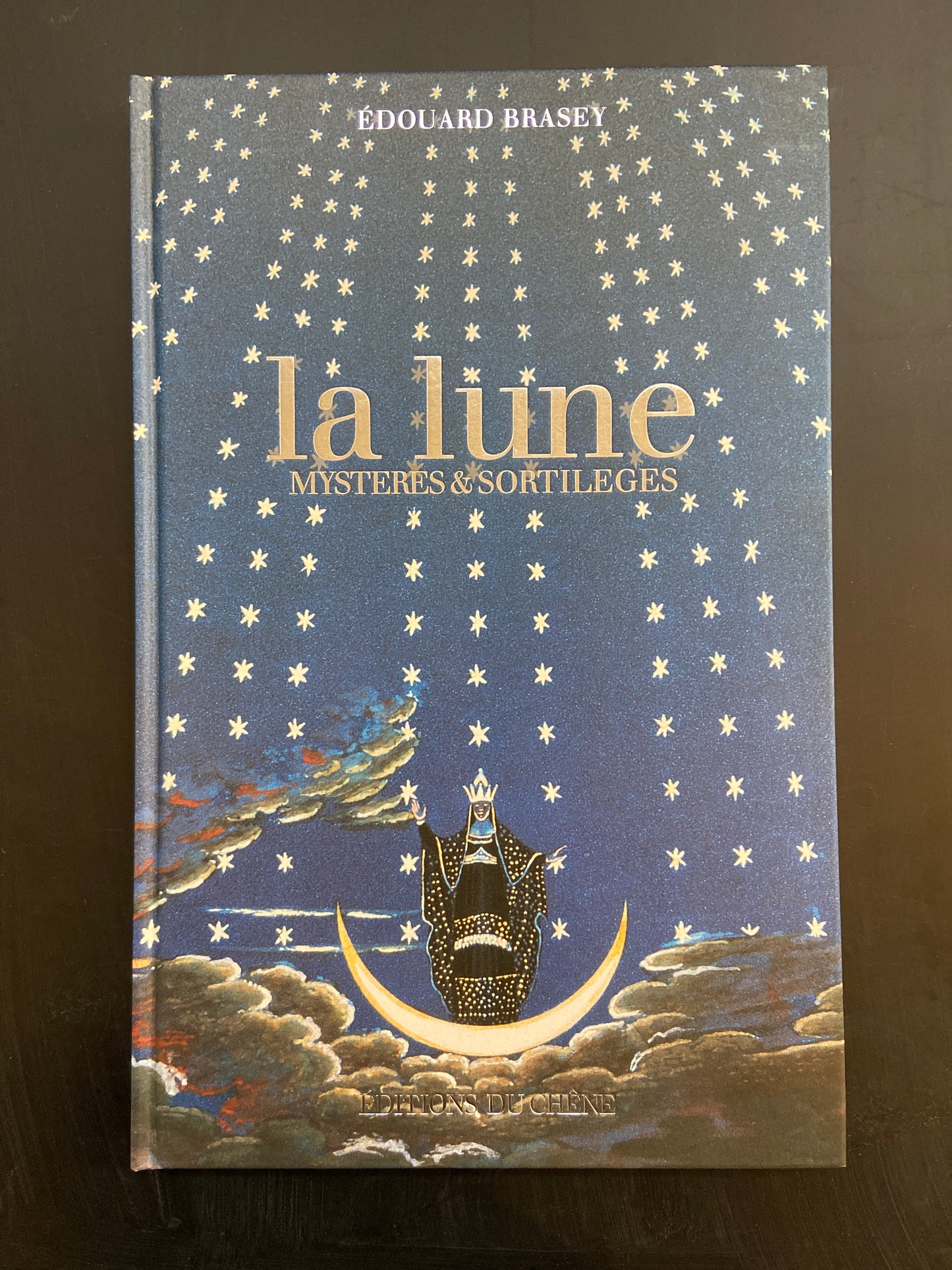 LA LUNE - MYSTÈRES ET SORTILÈGES