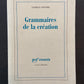 GRAMMAIRES DE LA CRÉATION