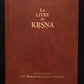 LE LIVRE DE KRSNA - T.01