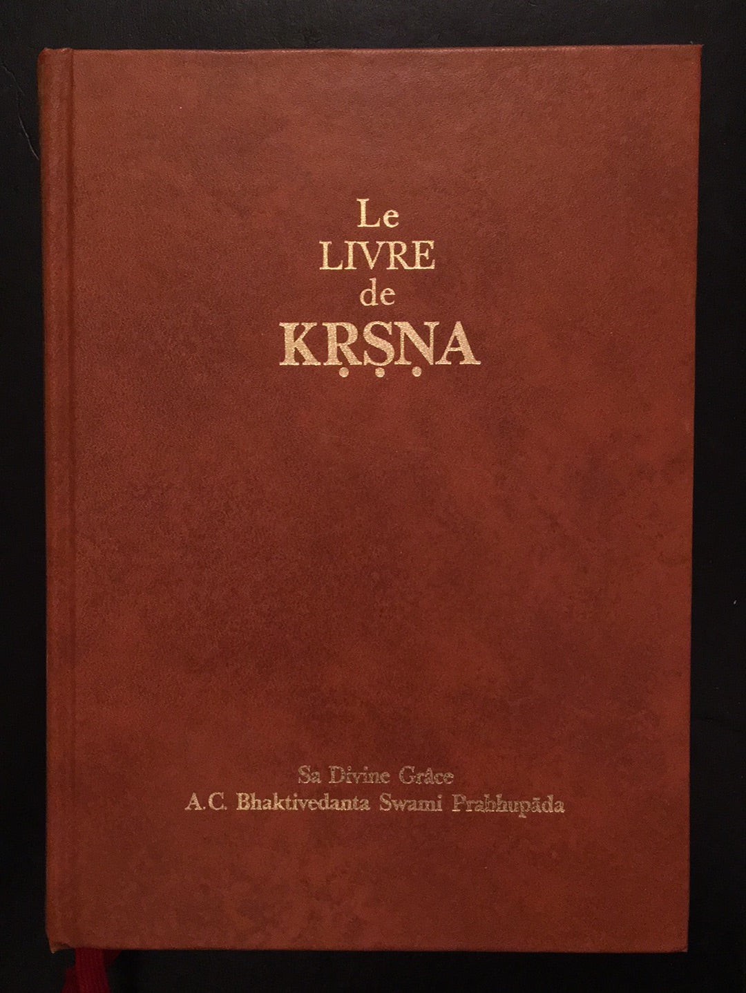 LE LIVRE DE KRSNA - T.01