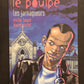 LE POULPE - TOME 16 - LES JARNAQUEURS