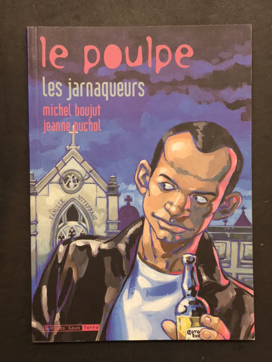 LE POULPE - TOME 16 - LES JARNAQUEURS