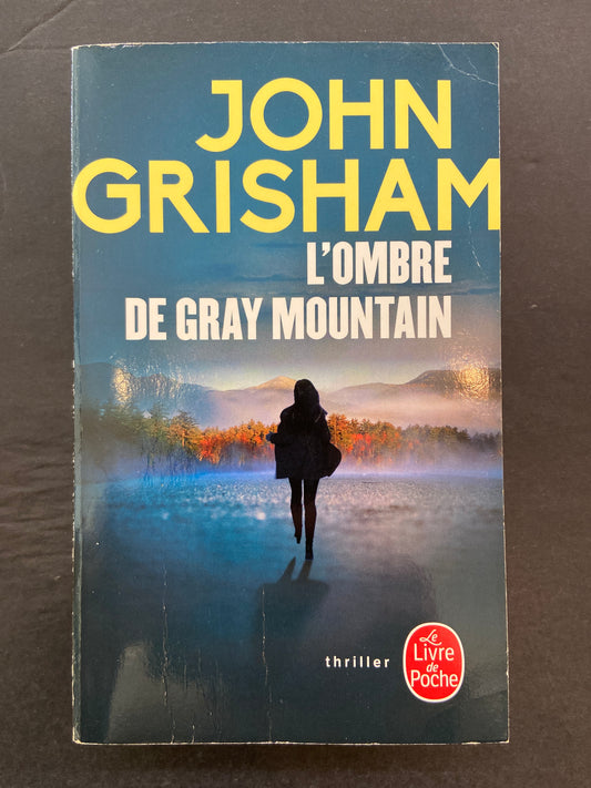L' OMBRE DE GRAY MOUNTAIN