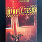 INFECTÉS T.02
