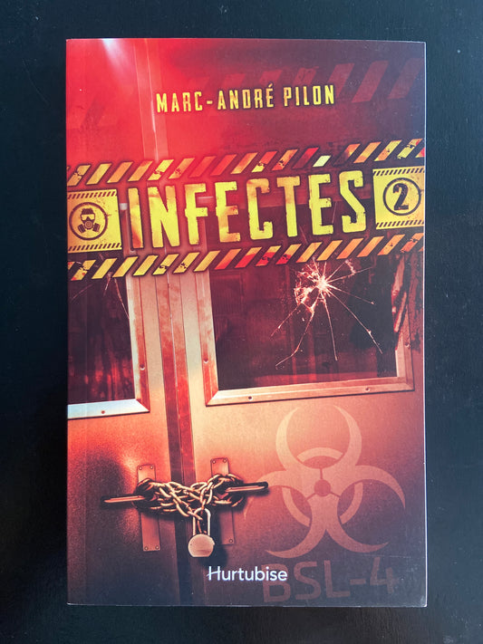 INFECTÉS T.02