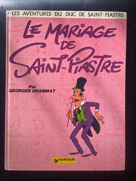 LE MARIAGE DE SAINT-PIASTRE