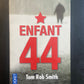 ENFANT 44