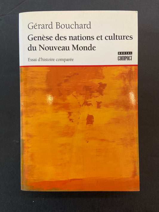 GENÈSE DES NATIONS ET CULTURES DU NOUVEAU MONDE