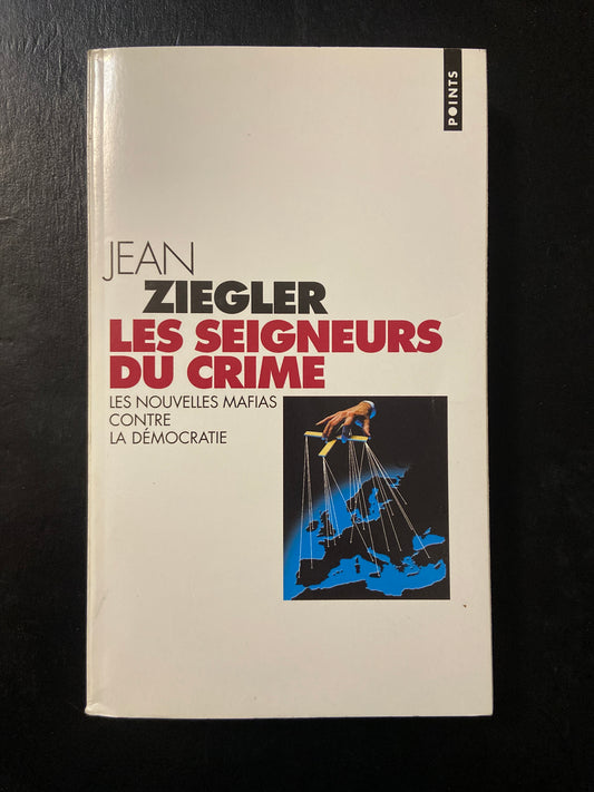 LES SEIGNEURS DU CRIME