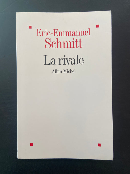 LA RIVALE