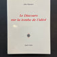 LE DISCOURS SUR LA TOMBE DE L'IDIOT