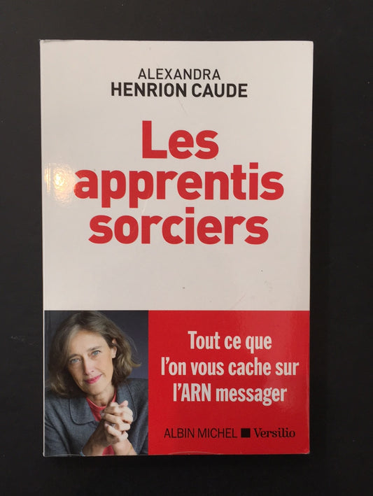 LES APPRENTIS SORCIERS - TOUT CE QUE L'ON VOUS CACHE SUR L'ARN MESSAGER