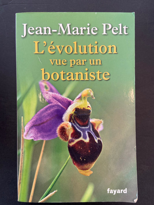 L'ÉVOLUTION VUE PAR UN BOTANISTE