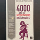 4000 ANS DE MYSTIFICATION HISTORIQUES