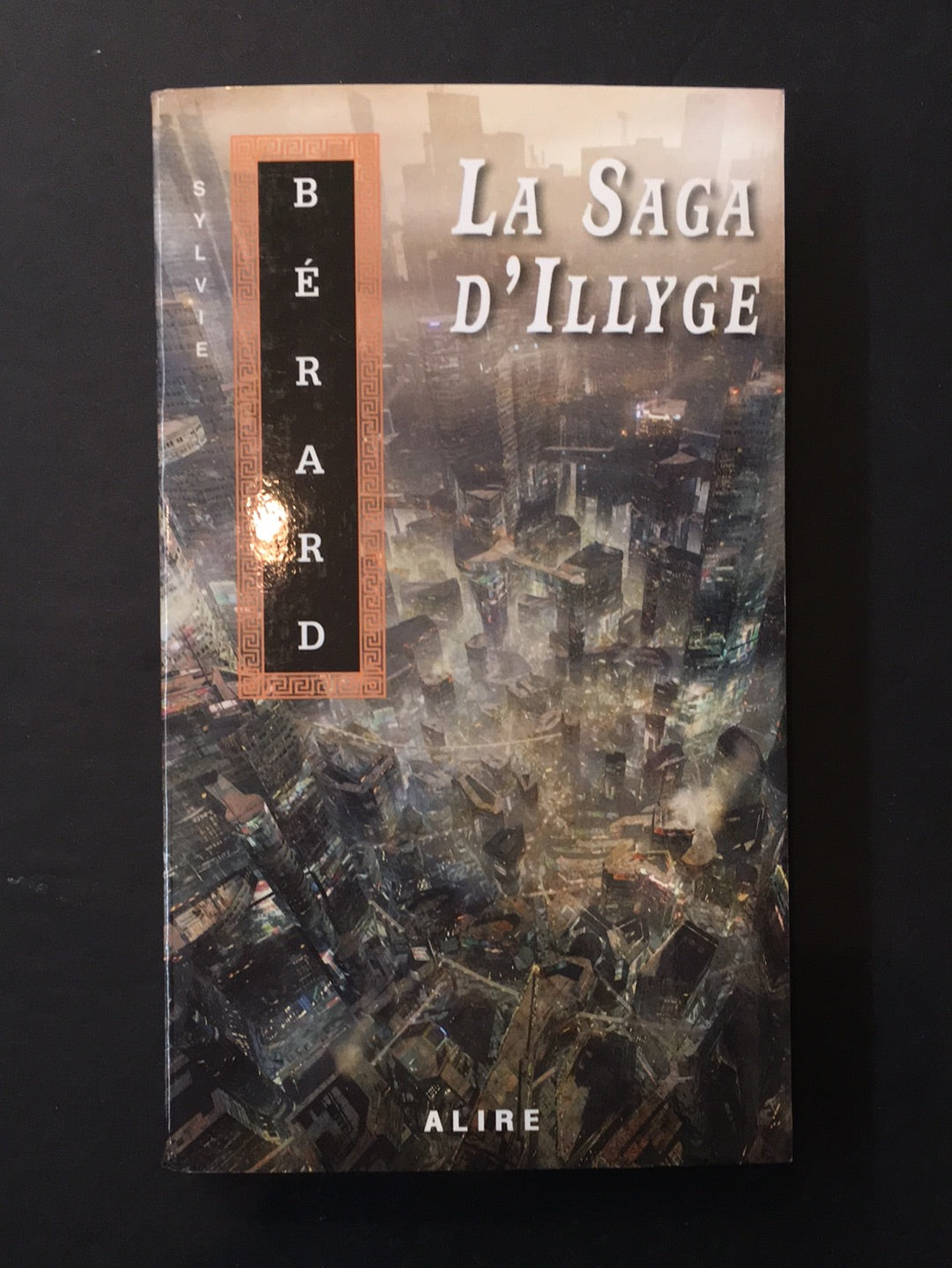 LA SAGA D'ILLYGE