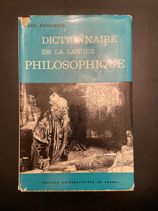 DICTIONNAIRE DE LA LANGUE PHILOSOPHIQUE
