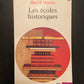 LES ÉCOLES HISTORIQUES