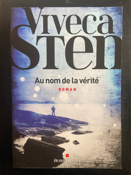 AU NOM DE LA VÉRITÉ