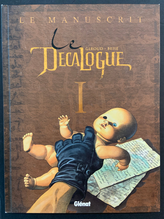 LE DÉCALOGUE - TOME 01 - LE MANUSCRIT