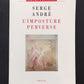 L'IMPOSTURE PERVERSE