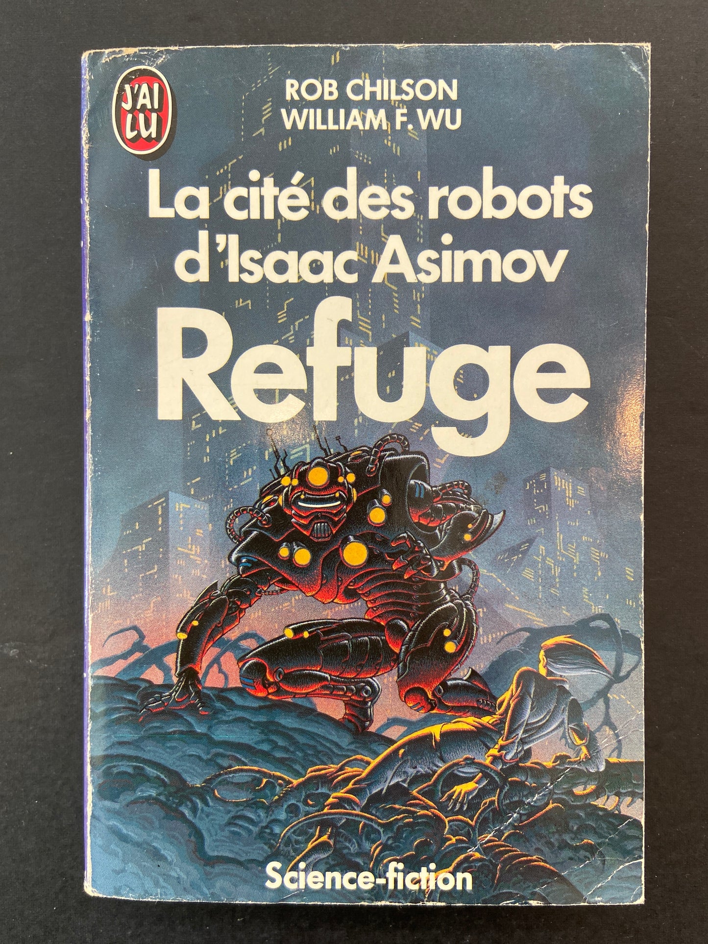 LA CITÉ DES ROBOTS D'ISAAC ASIMOV - REFUGE