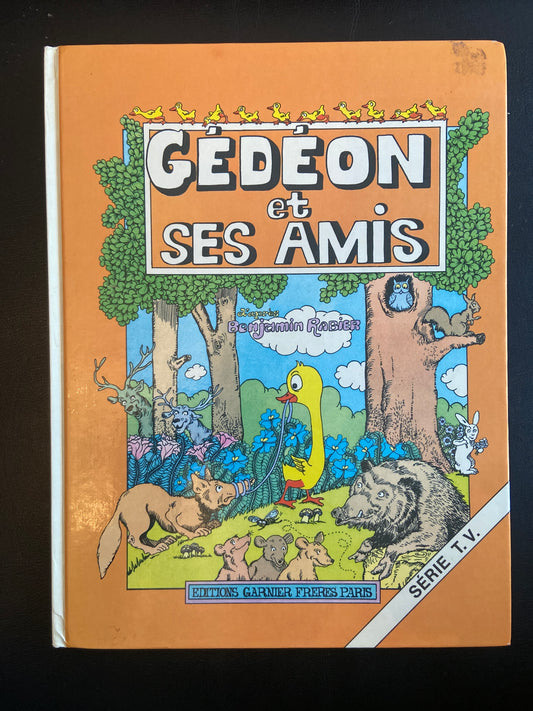 GÉDÉON ET SES AMIS
