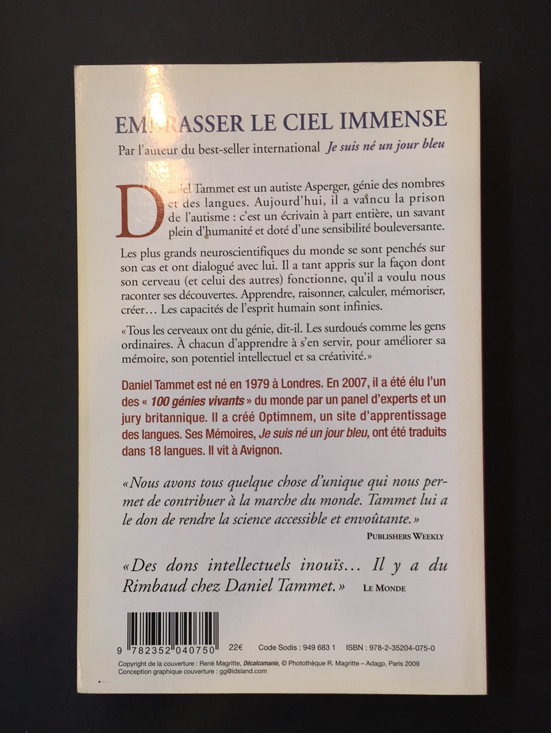 EMBRASSER LE CIEL IMMENSE - LE CERVEAU DES GÉNIES