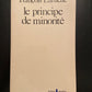 LE PRINCIPE DE MINORITÉ