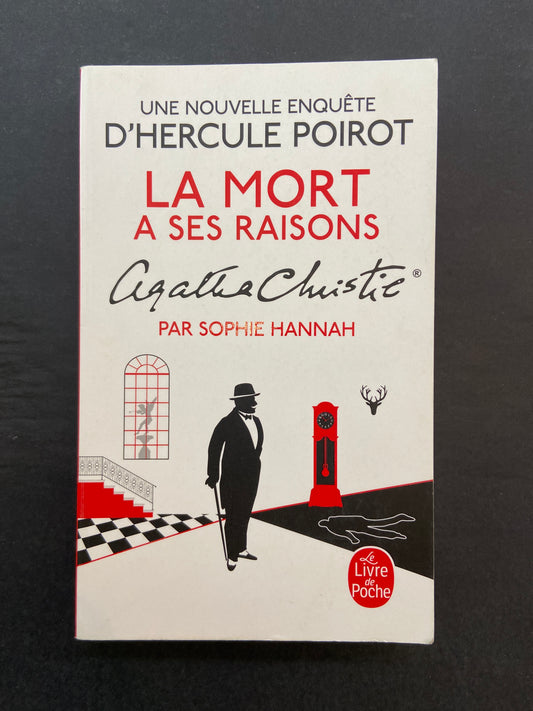LA MORT A SES RAISONS
