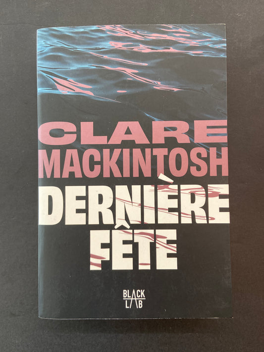 DERNIÈRE FÊTE