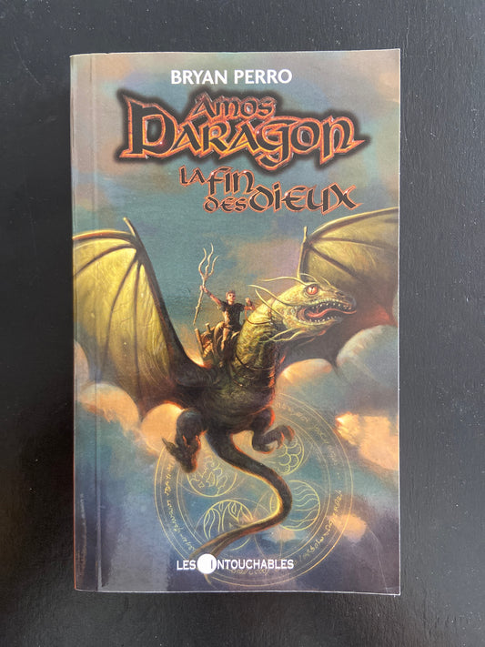 AMOS DARAGON - TOME 12 - LA FIN DES DIEUX