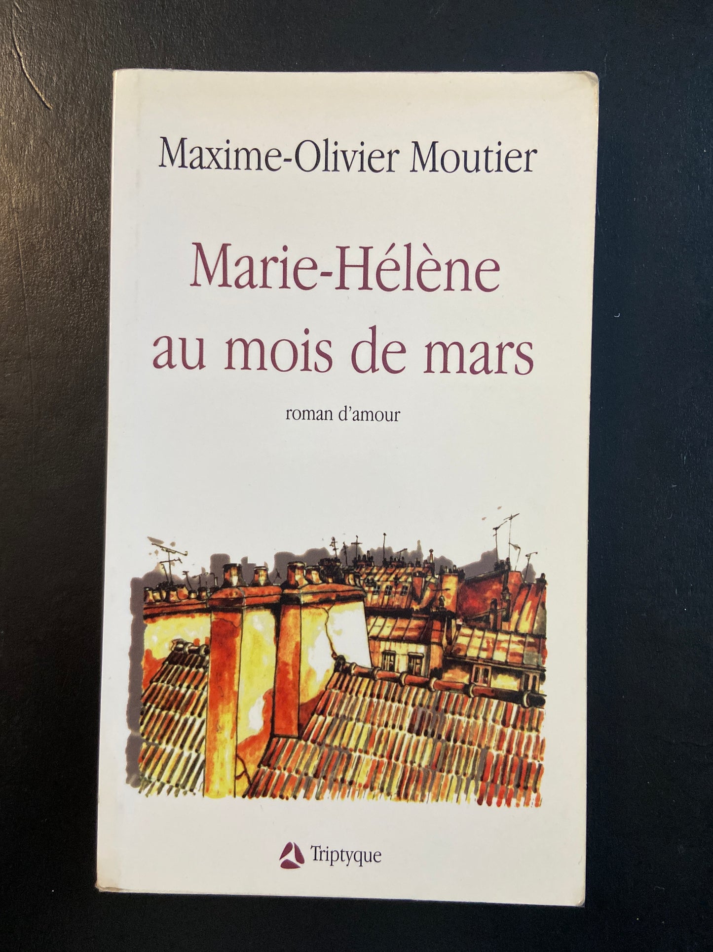 MARIE-HÉLÈNE AU MOIS DE MARS