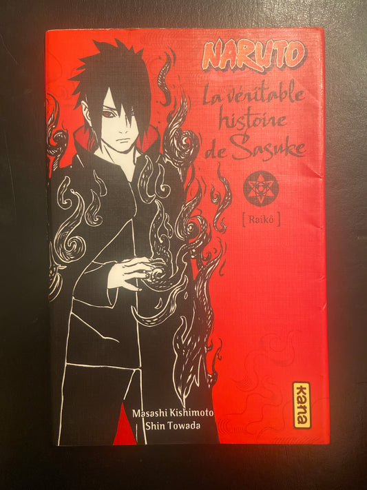 NARUTO - LA VÉRITABLE HISTOIRE DE SASUKE