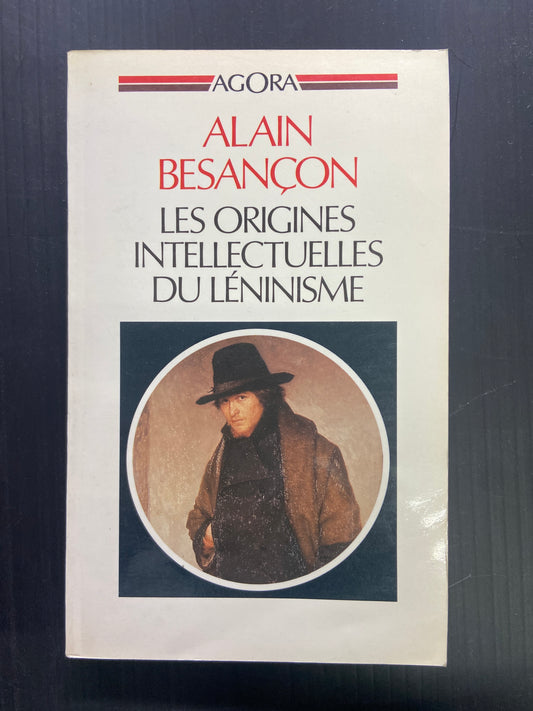 LES ORIGINES INTELLECTUELLES DU LÉNINISME